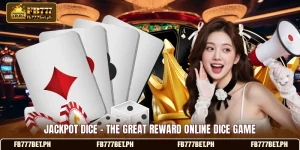 Jackpot Dice - The Great Reward Online Dice Game