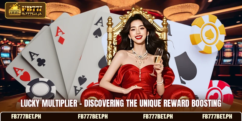 Lucky Multiplier - Discovering The Unique Reward Boosting
