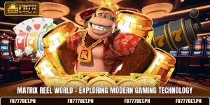Matrix Reel World - Exploring Modern Gaming Technology