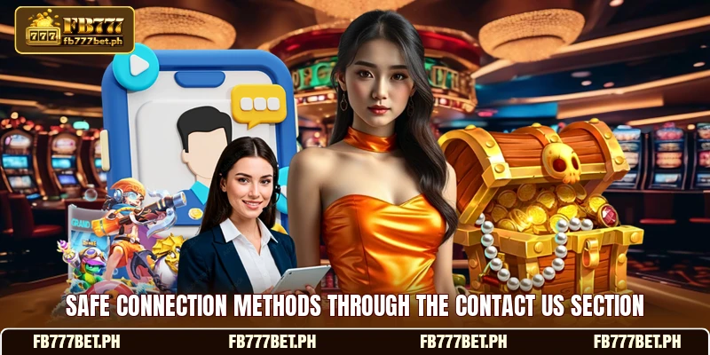 Safe connection methods through the contact us section