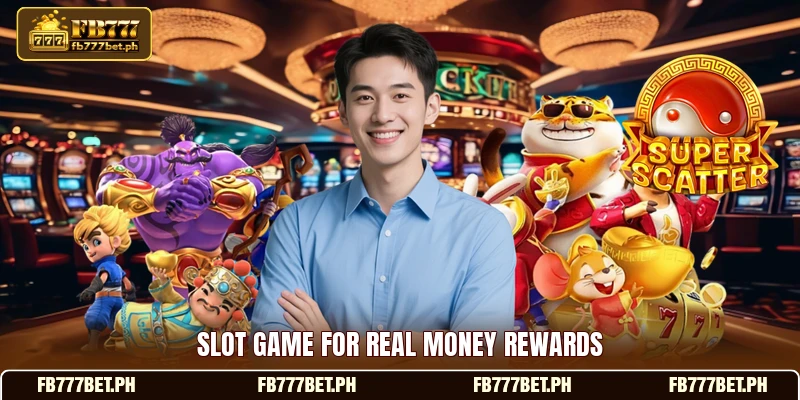Slot game for real money rewards