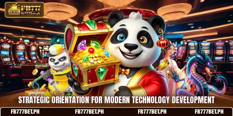 Strategic orientation for modern technology development Strategic orientation for modern technology development